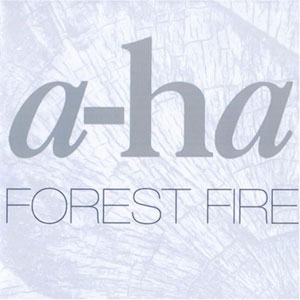 Disco Forest Fire de A-ha