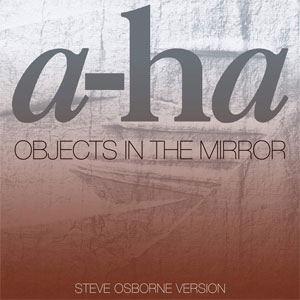 Disco Objects In The Mirror de A-ha