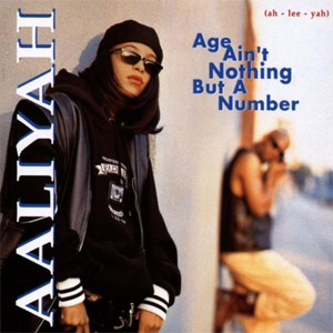 Disco Age Ain't Nothing But A Number de Aaliyah