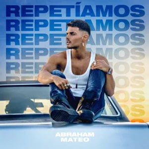 Disco Repetíamos de Abraham Mateo