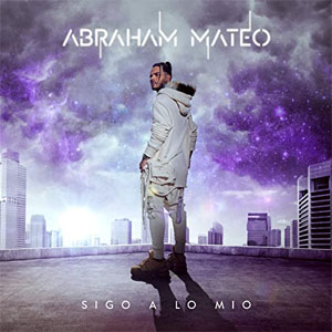 Disco Sigo A Lo Mío de Abraham Mateo