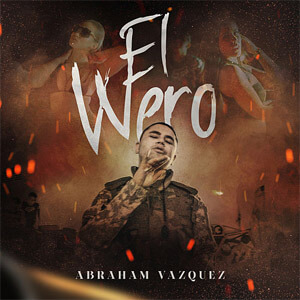 Disco El Wero de Abraham Vazquez