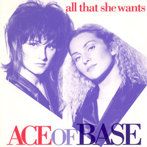 Disco All That She Wants (Ep) de Ace of Base