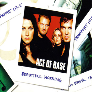 Disco Beautiful Morning de Ace of Base