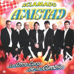 Disco La Otra Cara De La Cumbia de Aclamado Amistad