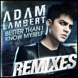 Disco Better Than I Know Myself (Remixes) de Adam Lambert