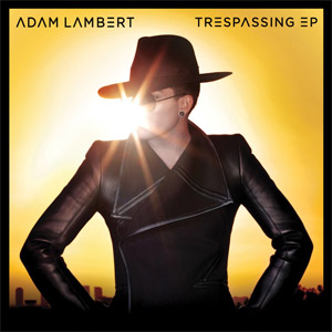 Disco Trespassing (Ep) de Adam Lambert