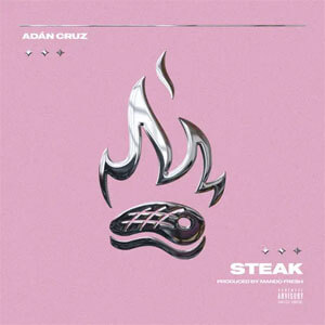 Disco Steak de Adán Cruz