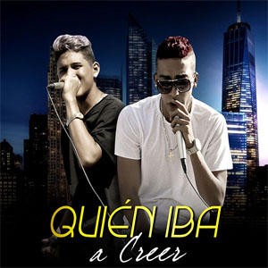 Disco Quién Iba a Creer de Adrián y Slicker
