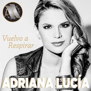 Disco Vuelvo A Respirar de Adriana Lucía