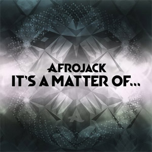 Disco It's A Matter Of...  de Afrojack