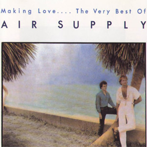 Disco Making Love... The Very Best Of Air Supply  de Air Supply