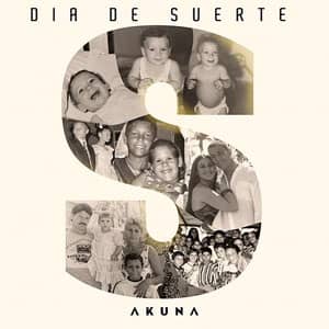 Disco Día De Suerte de Akuna