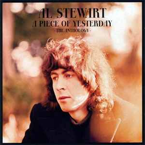 Disco A Piece Of Yesterday: The Anthology de Al Stewart