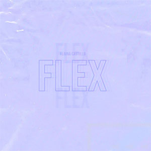 Disco Flex de Alaina Castillo