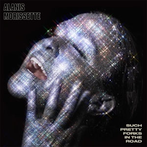 Disco Such Pretty Forks In The Road de Alanis Morissette