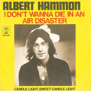 Disco I Don't Wanna Die In An Air Disaster de Albert Hammond
