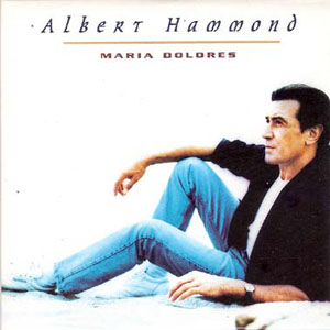 Disco María Dolores de Albert Hammond
