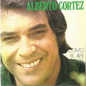 Disco Como El Ave Solitaria de Alberto Cortez