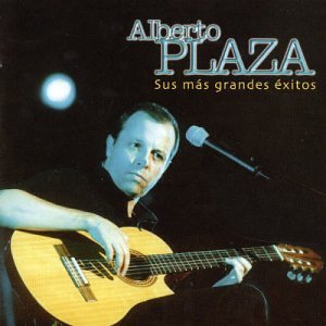 Disco Sus Más Grandes Éxitos de Alberto Plaza