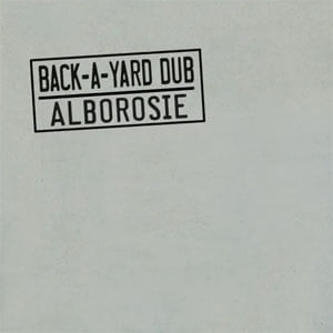 Disco Back A Yard Dub de Alborosie