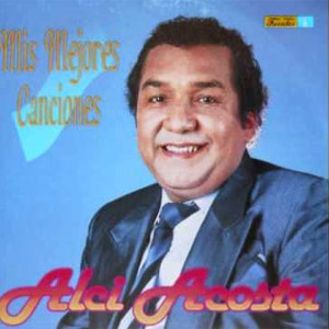 Disco Mis Mejores Canciones de Alci Acosta