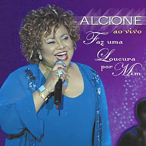 Álbum Faz Uma Loucura Por Mim Ao Vivo de Alcione