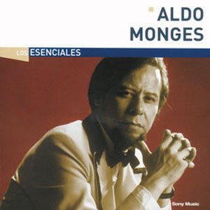 Disco Los Esenciales de Aldo Monges
