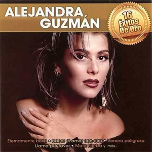 Disco 16 Éxitos de Oro: Alejandra Guzmán de Alejandra Guzmán