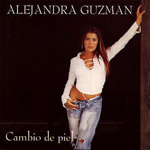 Disco Cambio De Piel de Alejandra Guzmán