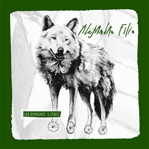 Disco Hermano Lobo de Alejandro Filio