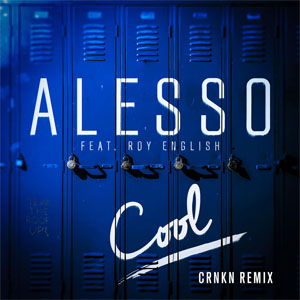 Disco Cool (Crnkn Remix) de Alesso