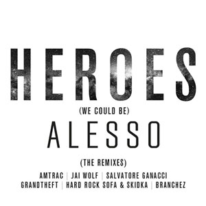 Disco Heroes (We Could Be) (The Remixes) de Alesso