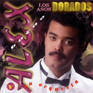 Disco Los Años Dorados de Alex Bueno