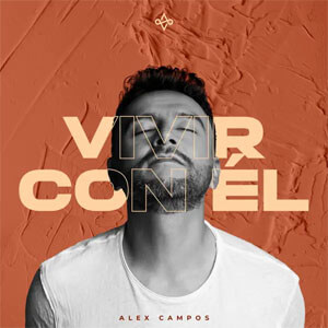 Disco Vivir Con Él de Alex Campos