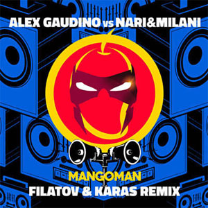 Álbum MangoMan (Filatov & Karas Remix) de Alex Gaudino