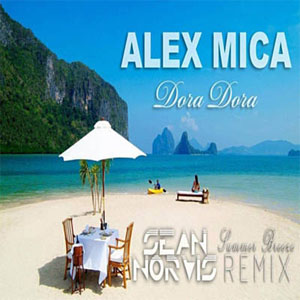 Disco Dora Dora (Sean Norvis Summer Breeze Remix) de Alex Mica