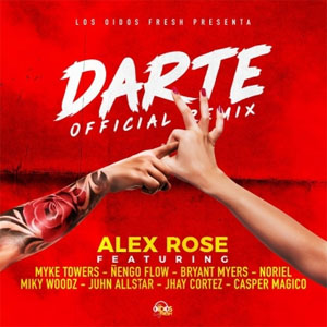 Disco Darte (Remix) de Alex Rose