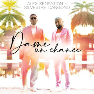 Disco Dame un Chance de Alex Sensation