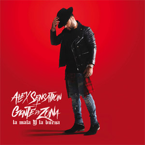 Disco La Mala Y La Buena de Alex Sensation