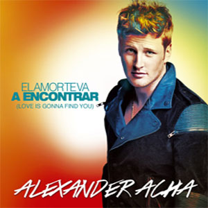 Disco El Amor Te Va a Encontrar de Alexander Acha