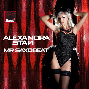 Disco Mr. Saxobeat (Remixes) de Alexandra Stan