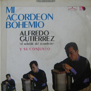 Disco Mi Acordeón Bohemio de Alfredo Gutiérrez