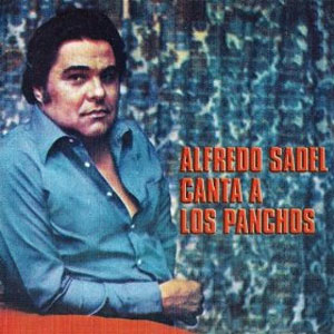 Disco Alfredo Sadel Canta a los Panchos de Alfredo Sadel