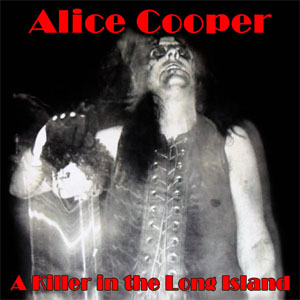 Disco A Killer In The Long Island de Alice Cooper