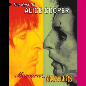 Disco Mascara & Monsters - The Best Of Alice Cooper de Alice Cooper