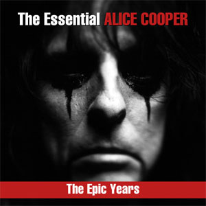 Disco The Essential Alice Cooper - The Epic Years de Alice Cooper
