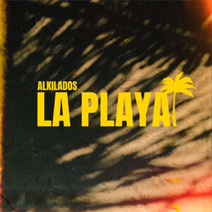 Disco La Playa de Alkilados