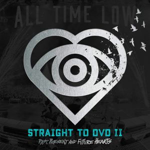 Disco Straight to DVD II: Past, Present, and Future Hearts de All Time Low