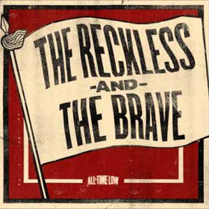 Disco The Reckless and the Brave de All Time Low